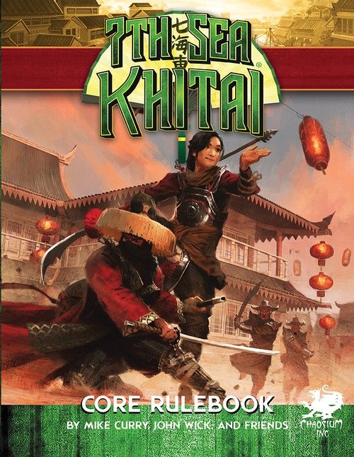 CHA7501-H John Wick Presents 7th Sea Role Playing Game: 2nd Edition - Khitai main product photo