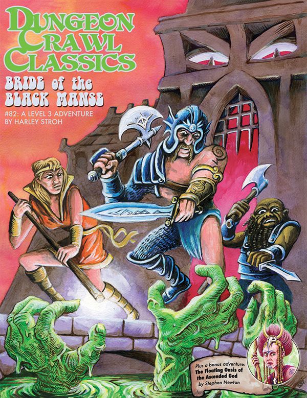 GMG5083 Goodman Games Dungeon Crawl Classics RPG: #082 - Bride of the Black Manse main product photo