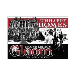 Gloom: Unhappy Homes 2nd Edition