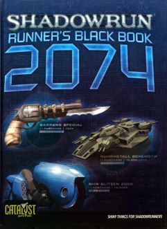 CAT26105 Catalyst Game Labs Shadowrun RPG: Runners Black Book 2074