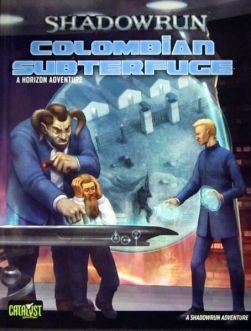 CAT26407 Catalyst Game Labs Shadowrun RPG: Colombian Subterfuge
