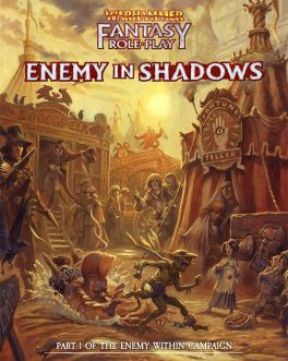 Warhammer Fantasy RPG: Enemy in Shadows Enemy Within Campaign Director`s Cut Vol. 1