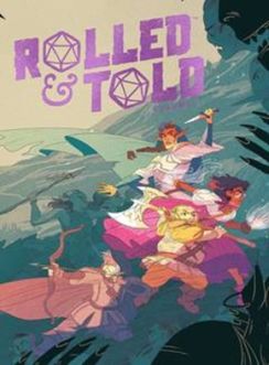Rolled & Told Volume 1 Hardcover