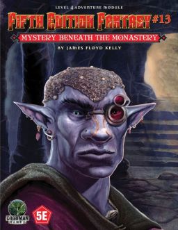 GMG55513 Goodman Games Fifth Edition Fantasy #13: Mystery Beneath the Monastery