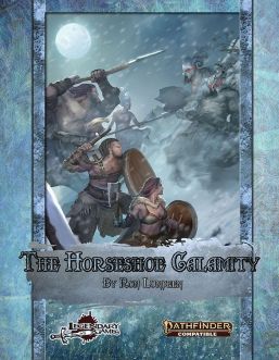 The Horseshoe Calamity (Pathfinder Second Edition)