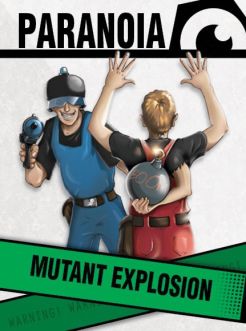 MGP50004 Mongoose Publishing Paranoia RPG: The Mutant Explosion