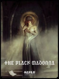 Kult: The Black Madonna
