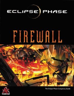 PHS21102 Posthuman Studios Eclipse Phase RPG: Firewall Hardcover