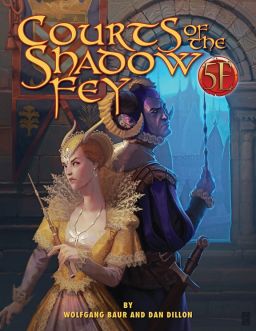 PZOKOBCSF5E Kobold Press Dungeons and Dragons RPG: Courts of the Shadow Fey