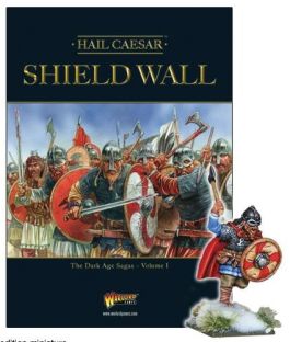 WLG101010066 Warlord Games Hail Caesar: Shield Wall - The Dark Age Sagas Volume I