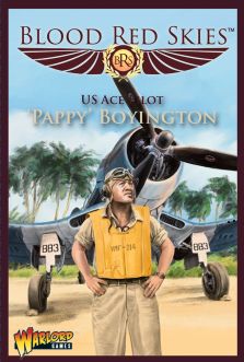 Blood Red Skies: US F4U Corsair Ace: Pappy Boyington