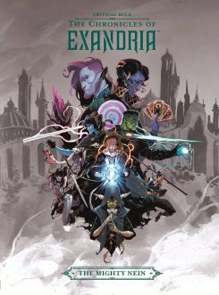 Critical Role Chronicles of Exandria HC Vol 01 Mighty Nein (TPB)/Graphic Novel