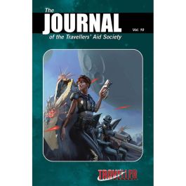 Traveller Role Playing Game: Journal of the Travellers' Aid Society Volume 10