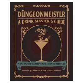 Dungeonmeister: A Drink Master's Guide