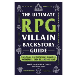 The Ultimate Role Playing Game Villain Backstory Guide