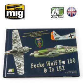 Ammo Mig Focke Wulf Fw 190 & Ta 152 (English)