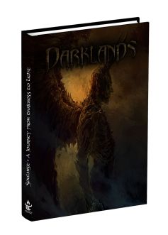 Soulmist Role Playing Game: Darklands Sourcebook