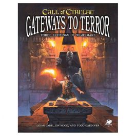Call of Cthulu: Adv. Gateways to Terror