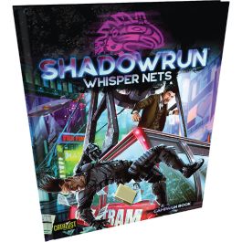 Shadowrun Role Playing Game: Whisper Nets