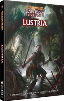 Warhammer Fantasy Role Playing Game: Lustria Setting Book