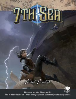 7th Sea Role Playing Game: 2nd Edition - Secret Societies