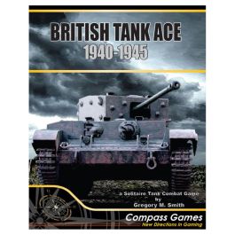 British Tank Ace 1940-1945