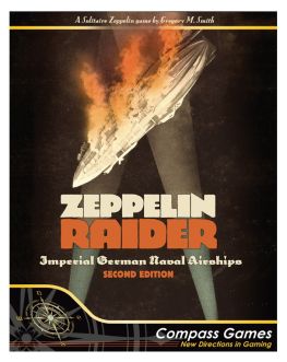 Zeppelin Raiders Imperial German Naval Airships 2nd. Edition