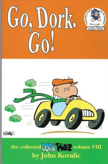 Dork Tower Vol. VIII Go, Dork Go!
