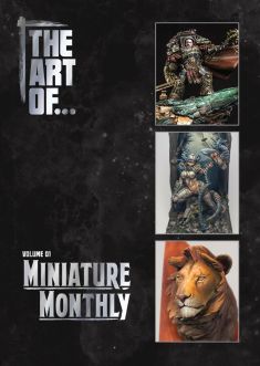 The Art of Miniature Monthly Volume 1 Hardcover