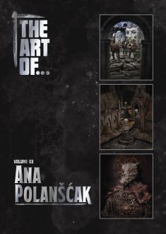 The Art of Ana Polanscak Volume 3 Hardcover