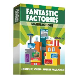 Fantastic Factories: Manufactions: An Expansion