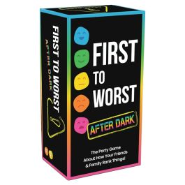 First to Worst: After Dark