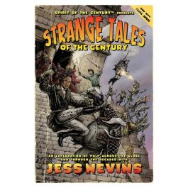 Spirit of the Century RPG: Strange Tales of the Century (includes core rules)