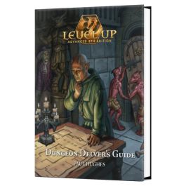 Level Up Advanced 5th Edition: Dungeon Delver’s Guide