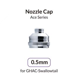 Gaahleri 0.5 Nozzle Cap for Swallowtail, 0.5mm Nozzle Cap for GHAC-Swallowtail