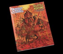 Dungeon Crawl Classics Role Playing Game: Hellpits of Nightfang