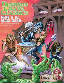 Dungeon Crawl Classics RPG: #082 - Bride of the Black Manse