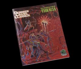 Dungeon Crawl Classics Role Playing Game: #110 - The Sacrificial Pyre of Thracia