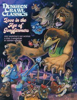 Dungeon Crawl Classics: Valentines Module #1 - Love in the Age of Gongfarmers
