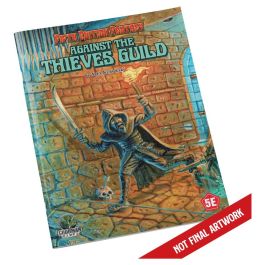 Fifth Edition Fantasy: #026 - Against the Thieves Guild