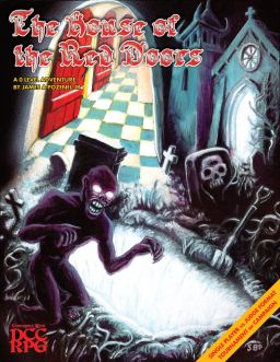 Dungeon Crawl Classics Role Playing Game: Adventure - The House of the Red Doors