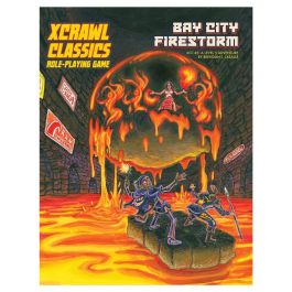 Xcrawl Classics Role Playing Game: #005 - Bay City Firestorm