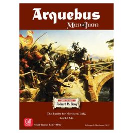 Arquebus: The Battles for Northern Italy