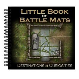 Little Book Of Battle Mats Destinations & Curiosities