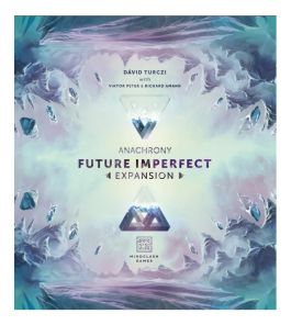 Anachrony: Future Imperfect Expansion