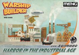 Meng WARSHIP BUILDER  HARBOR IN THE INDUSTRIAL AGE