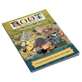 Root: The Roleplaying Game Ruins & Expeditions Clearing Booklet 3