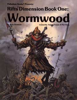 Rifts RPG: Dimension Book 1 Wormwood