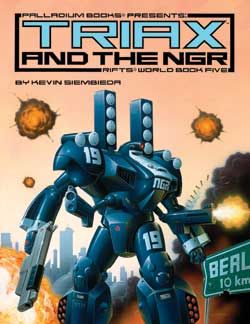 Rifts RPG: World Book 5 Triax and the NGR