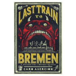 Last Train to Bremen